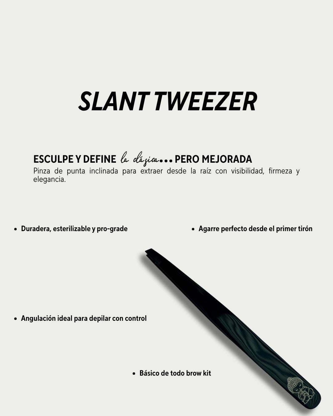 Single Slant Tweezer