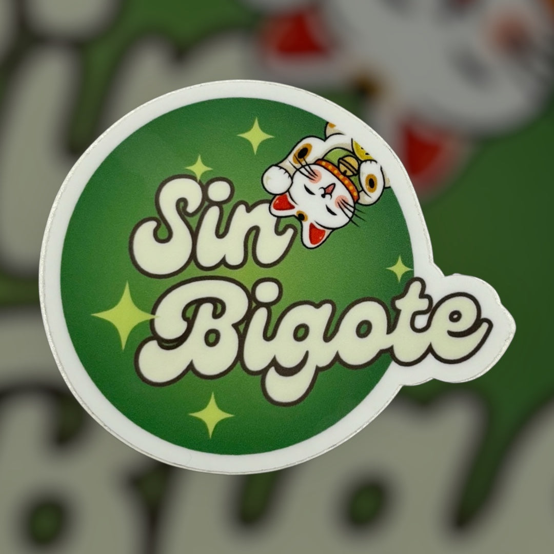 SIN BIGOTE STICKER